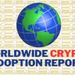 Worldwide Crypto Adoption report